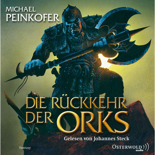 Die Rückkehr der Orks - Die Orks 1