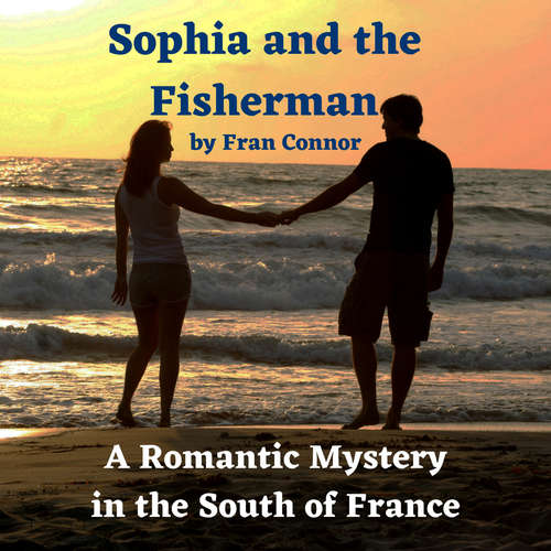 Audiobook Sophia and the Fisherman - Fran Connor - Alexa Brown