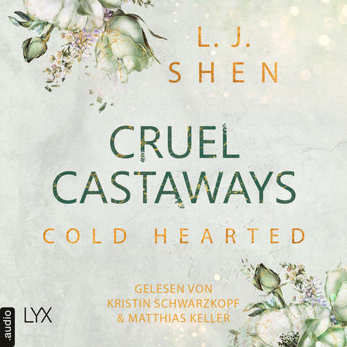 Hoerbuch Cold-Hearted - Cruel Castaways, Teil 3 - L. J. Shen - Kristin Schwarzkopf
