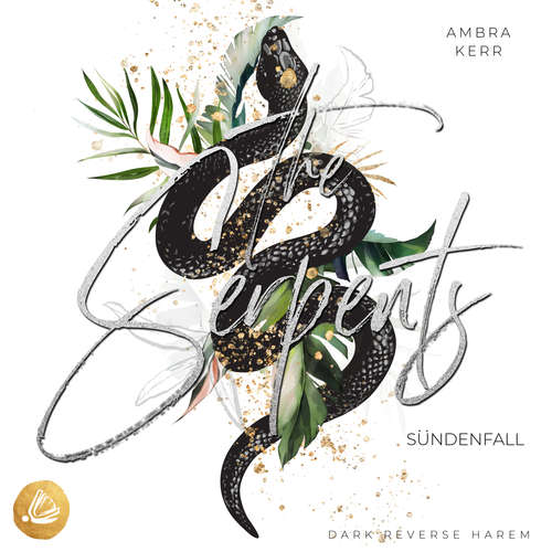 Hoerbuch The Serpents: Sündenfall - Ambra Kerr - Kai Schulz