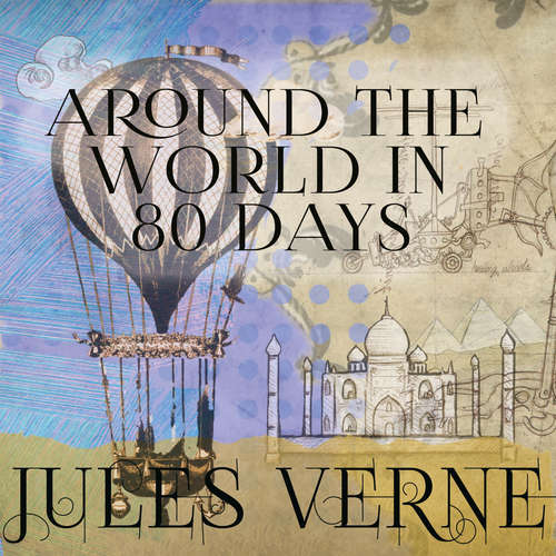 Audiobook Around The World in 80 Days - Jules Verne - Alfred Costa