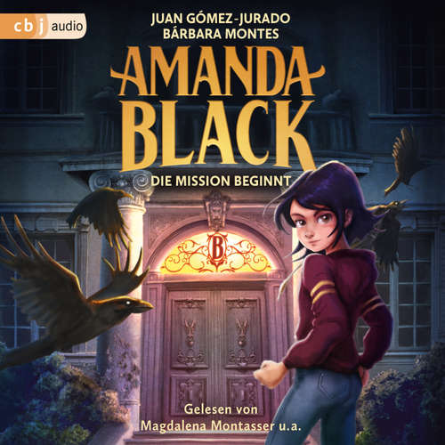 Hoerbuch Amanda Black – Die Mission beginnt - Juan Gómez-Jurado - Magdalena Montasser