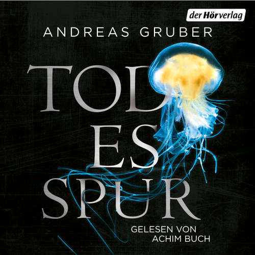 Hoerbuch Todesspur - Andreas Gruber - Achim Buch