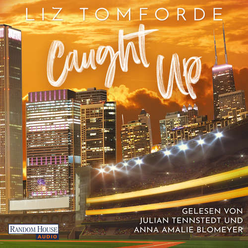 Hoerbuch Caught up - Liz Tomforde - Anna Amalie Blomeyer