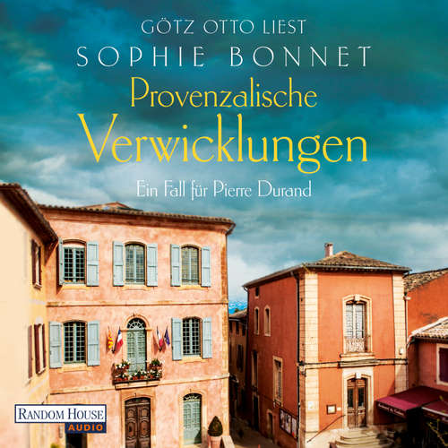 Hoerbuch Provenzalische Verwicklungen - Sophie Bonnet - Götz Otto