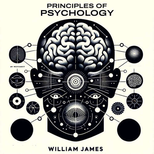 Audiobook Principles of Psychology - William James - Liam Johnson