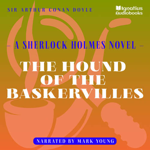 Audiobook The Hound of the Baskervilles - Sir Arthur Conan Doyle - Mark Young