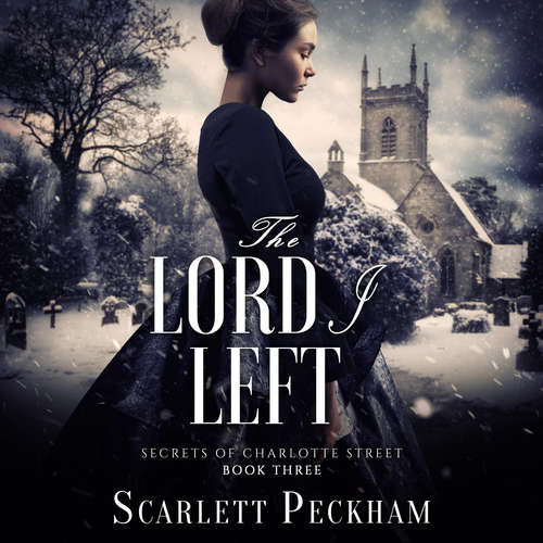 Audiobook The Lord I Left - Scarlett Peckham - Holly Chandler
