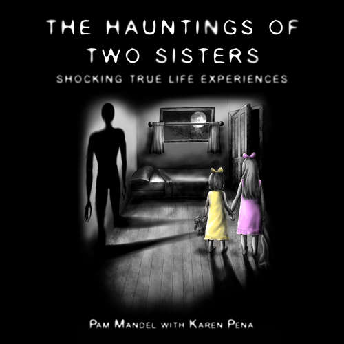 Audiobook The Haunting of Two Sisters - Pamela Mandel - Saoirse Wise