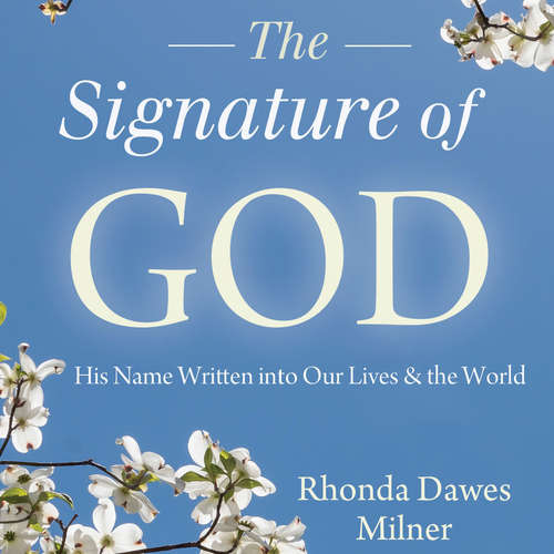 Audiobook The Signature of God - Rhonda Milner - Caroline Slaughter