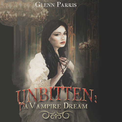 Audiobook Unbitten - Glenn Parris - Angele Masters