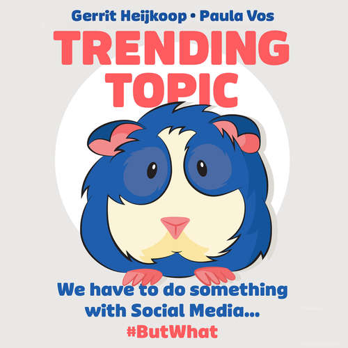Audiobook Trending Topic - Gerrit Heijkoop - Kevin Stillwell
