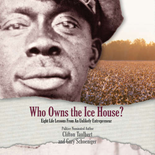 Audiobook Who Owns the Ice House? - Clifton Taulbert - J.D. Jackson