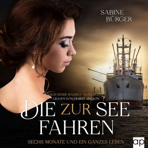 Hoerbuch Die zur See fahren - Sabine Bürger - Désirée Singson