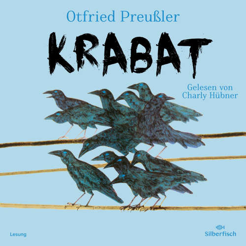 Hoerbuch Krabat - Otfried Preußler - Charly Hübner