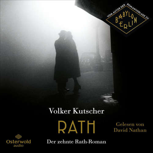 Hoerbuch Rath (Die Gereon-Rath-Romane 10) - Volker Kutscher - David Nathan