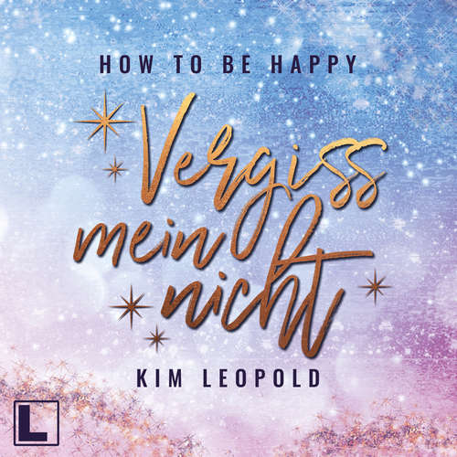 Hoerbuch Vergissmeinnicht - Kim Leopold - Amina Gaede