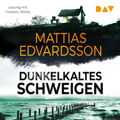 Hoerbuch Dunkelkaltes Schweigen - Mattias Edvardsson - Frederic Böhle