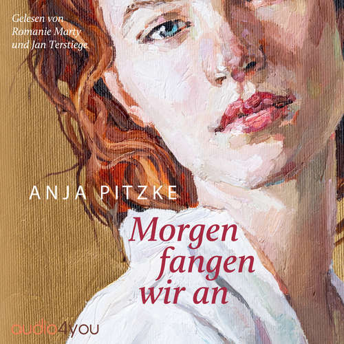 Hoerbuch Morgen fangen wir an - Anja Pitzke - Jan Terstiege