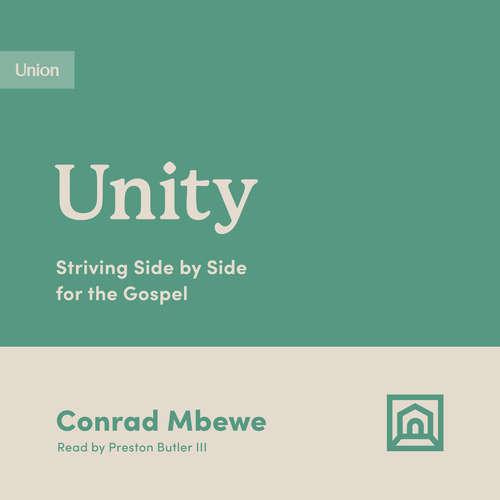 Audiobook Unity - Conrad Mbewe - Preston Butler III