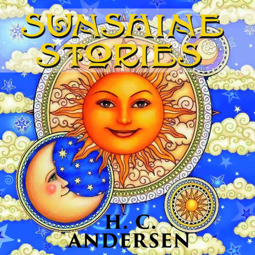 Audiobook Sunshine stories - Hans Christian Andersen - Judy Kriz