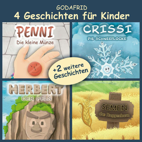 Hoerbuch 4 Geschichten für Kinder - Godafrid - Godafrid
