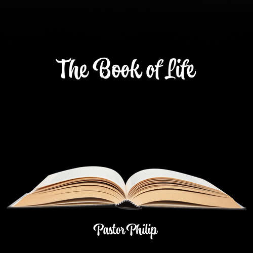 Audiobook The Book of Life - Pastor Philip - Pastor Philip
