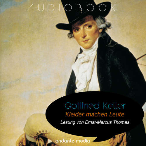 Hoerbuch Kleider machen Leute - Gottfried Keller - Ernst-Marcus Thomas