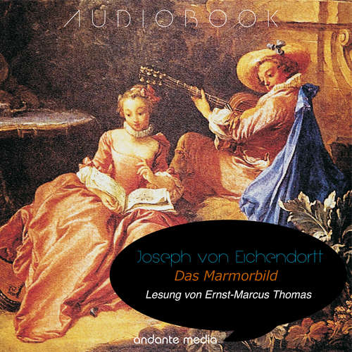 Hoerbuch Das Marmorbild - Joseph von Eichendorff - Ernst-Marcus Thomas