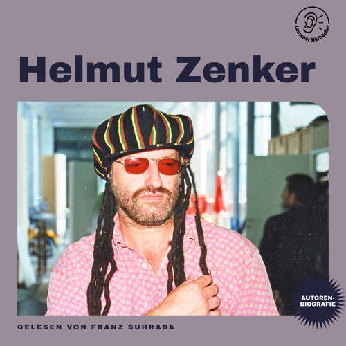 Hoerbuch Helmut Zenker (Autorenbiografie) - Helmut Zenker - Franz Suhrada