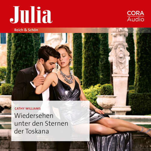 Hoerbuch Wiedersehen unter den Sternen der Toskana - Cathy Williams - Dora Holtkamp