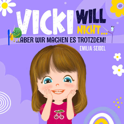 Hoerbuch Vicki will nicht...aber wir machen es trotzdem! - Julia Wrege - Julia Bertram-Filpe