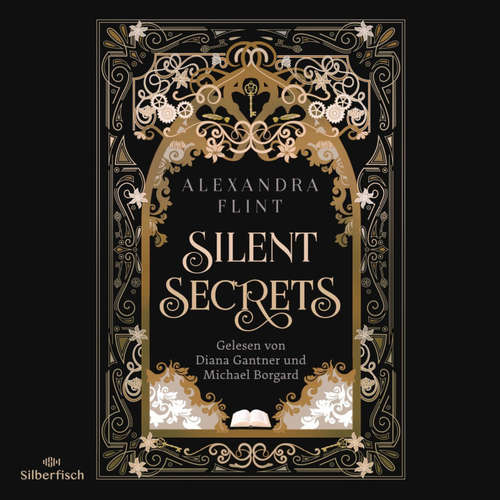 Hoerbuch Silent Secrets - Alexandra Flint - Diana Gantner