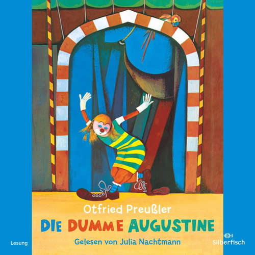 Hoerbuch Die dumme Augustine - Otfried Preußler - Julia Nachtmann