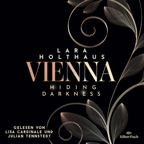 Hoerbuch Vienna 2: Hiding Darkness - Lara Holthaus - Julian Tennstedt