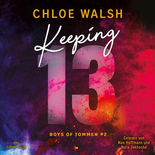 Hoerbuch Keeping 13 - Chloe Walsh - Nora Jokhosha