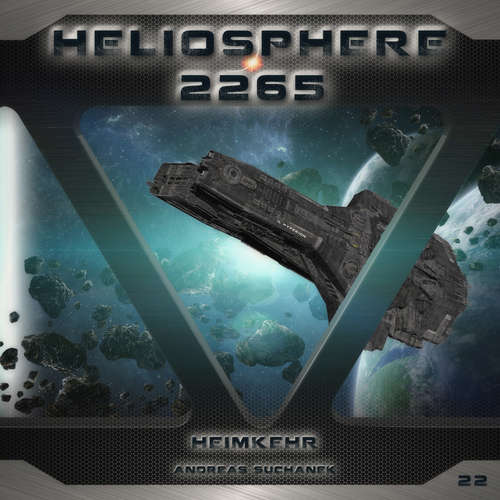 Hoerbuch Heliosphere 2265, Folge 22: Heimkehr - Andreas Suchanek - Christian Brückner