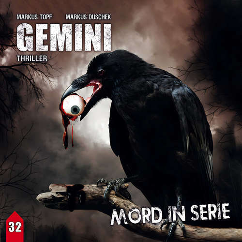 Hoerbuch Mord in Serie, Folge 32: Gemini - Markus Topf - Rieke Werner