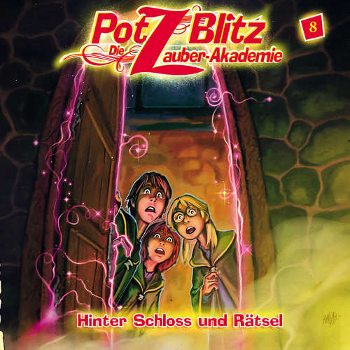 Hoerbuch Potz Blitz - Die Zauber-Akademie, Folge 8: Hinter Schloss und Rätsel - Christoph Piasecki - Wolfgang Bahro