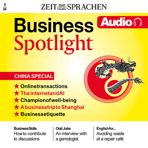 Audiobook Business Englisch lernen Audio – China Spezial - Melita Cameron-Wood - Damion Sanchez
