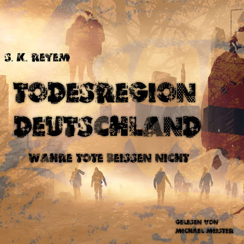 Hoerbuch Todesregion Deutschland - S. K. Reyem - Michael Meister