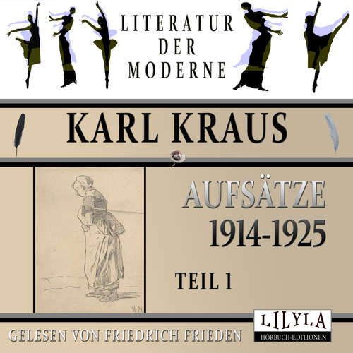 Hoerbuch Aufsätze 1914-1925 - Teil 1 - Karl Kraus - Friedrich Frieden