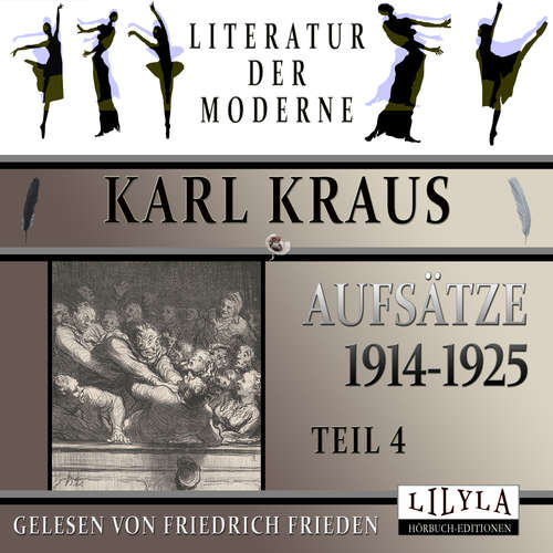 Hoerbuch Aufsätze 1914-1925 - Teil 4 - Karl Kraus - Friedrich Frieden