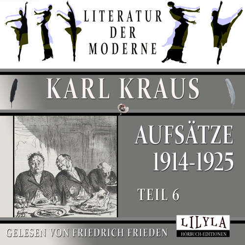 Hoerbuch Aufsätze 1914-1925 - Teil 6 - Karl Kraus - Friedrich Frieden