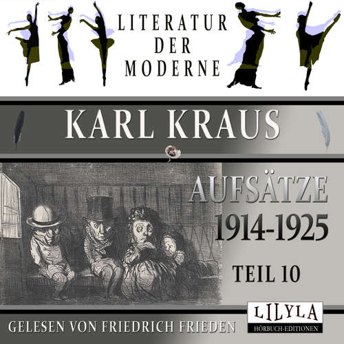 Hoerbuch Aufsätze 1914-1925 - Teil 10 - Karl Kraus - Friedrich Frieden
