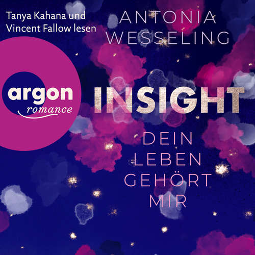 Hoerbuch Insight - Dein Leben gehört mir - Antonia Wesseling - Tanya Kahana