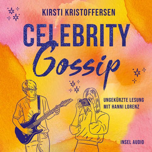 Hoerbuch Celebrity Gossip - Celebrity, Band 3 - Kirsti Kristoffersen - Hanni Lorenz