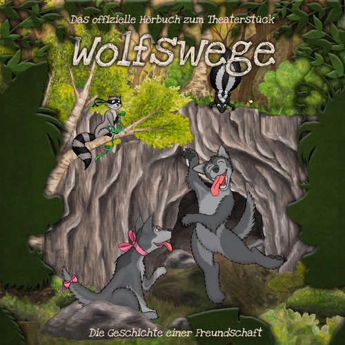 Hoerbuch Wolfswege - Die Geschichte einer Freundschaft - Johannes Franke - Maja Makowski