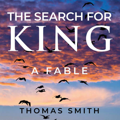 Audiobook The Search For King - Thomas Smith - Thomas Smith