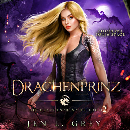 Hoerbuch Drachenprinz - Die Drachenprinz Saga 2 - Romantasy Hörbuch - Jen L. Grey - Sonja Ströl